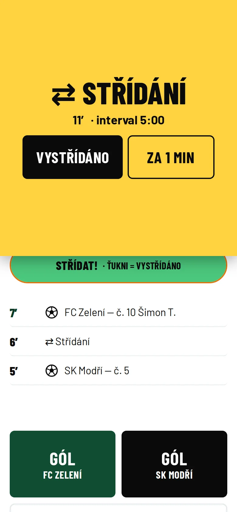 Upozornění na střídání: žlutý pruh, tlačítko Vystřídáno